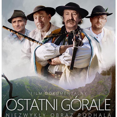 Film dokumentalny „Ostatni Górale”