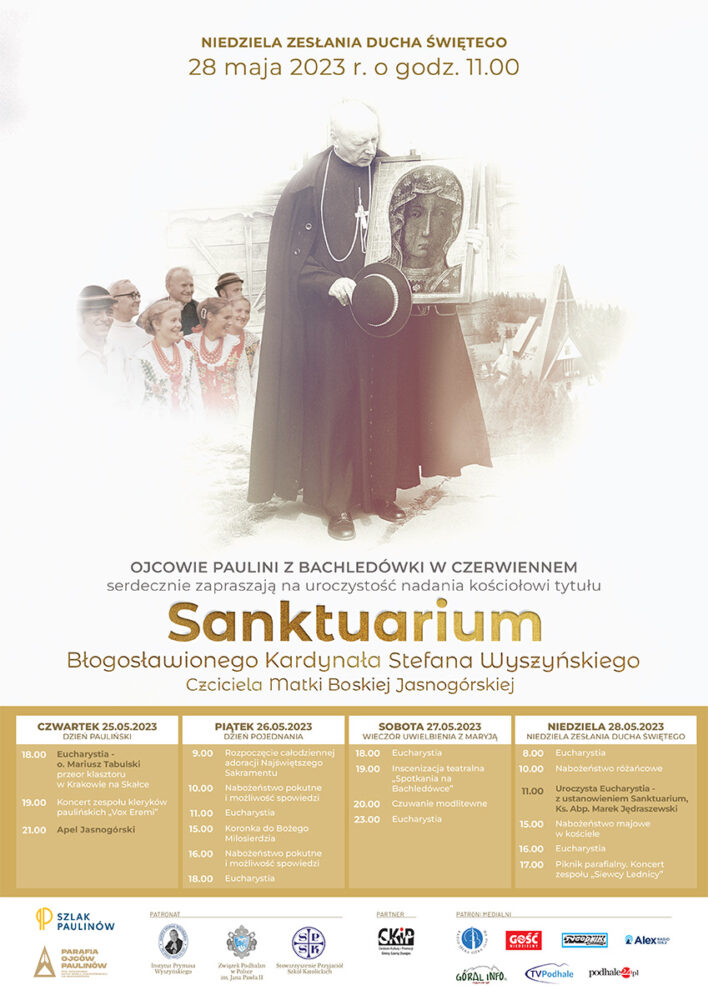 Uroczystość ustanowienia kościoła na Bachledówce Sanktuarium Błogosławionego Kardynała Stefana Wyszyńskiego Czciciela Matki Boskiej Jasnogórskiej.