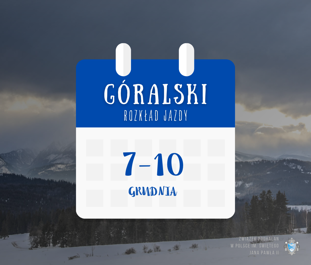 Góralski Rozkład Jazdy – 7-10 grudnia 2023
