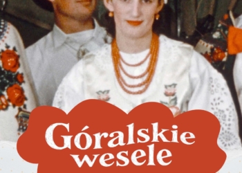 Polska premiera filmu Góralskie wesele